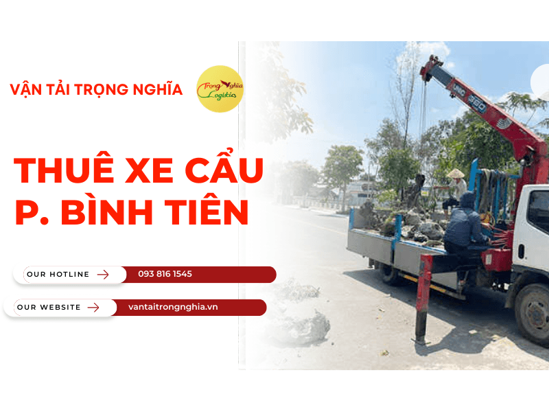 cho thuê xe cẩu Phường Bình Tiên