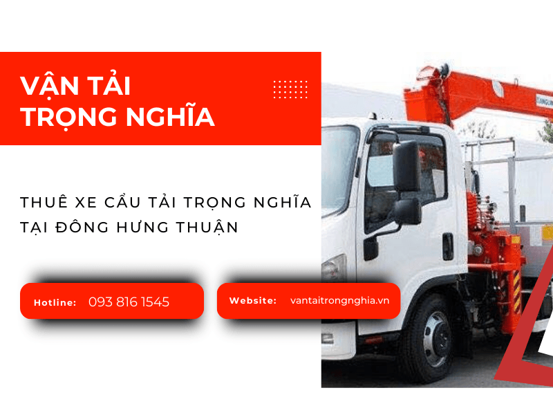 dịch vụ thuê xe cẩu tải Trọng Nghĩa