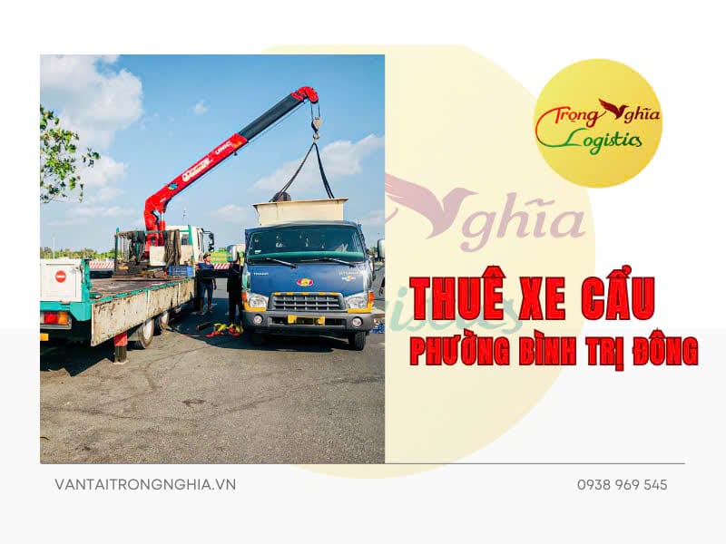 dich-vu-thue-xe-cau-phuong-binh-tri-dong