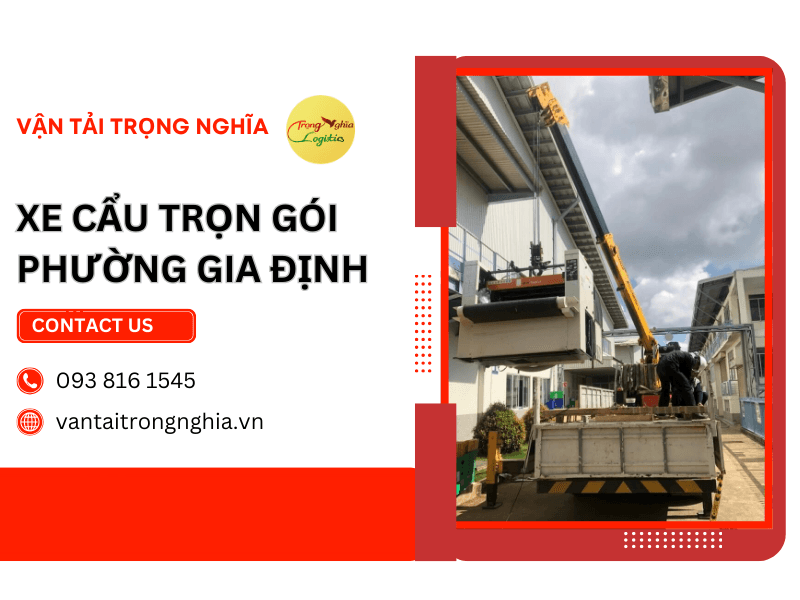 thuê xe cẩu trọn gói Phường Gia Định