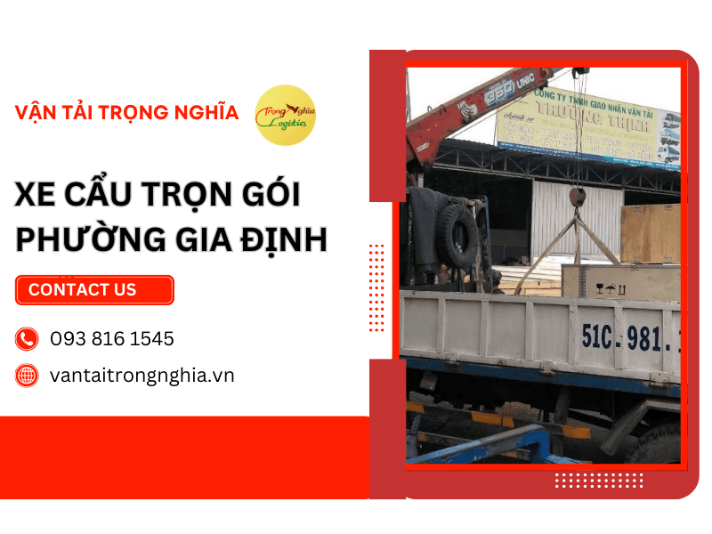 thuê xe cẩu trọn gói Phường Gia Định